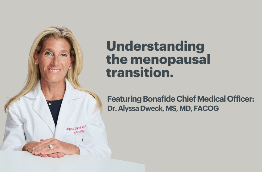 Understanding the Menopause Transition